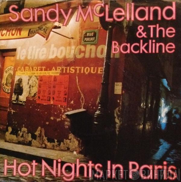 Sandy McLelland And The Backline - Hot Nights In Paris