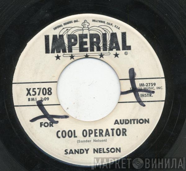 Sandy Nelson - Cool Operator / Jive Talk