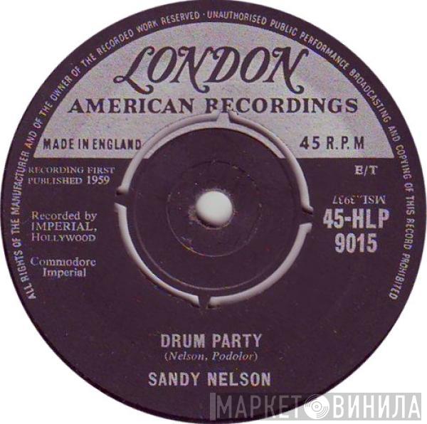 Sandy Nelson - Drum Party / The Big Noise From Winnetka