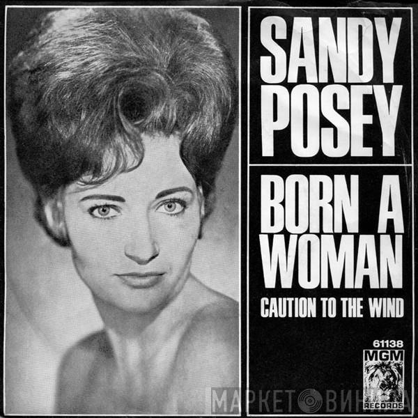 Sandy Posey - Born A Woman