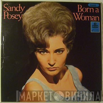 Sandy Posey - Born A Woman