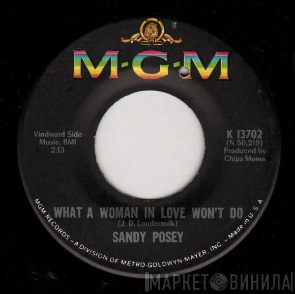 Sandy Posey - What A Woman In Love Won't Do