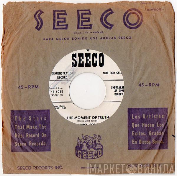 Sandy Solo  - The Moments Of Truth / A Lover Is Blue