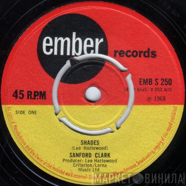 Sanford Clark - Shades / Once Upon A Time