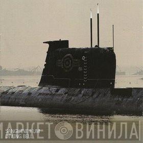 Sanguine Hum - Diving Bell