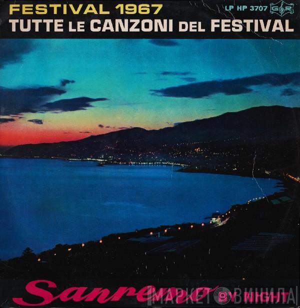  - Sanremo By Night - Festival 1967 - Tutte Le Canzoni Del Festival