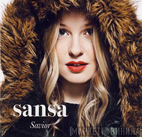 Sansa  - Savior