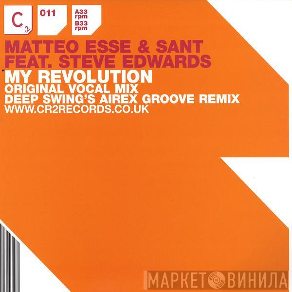 Sant & Matteo Esse, Steve Edwards - My Revolution