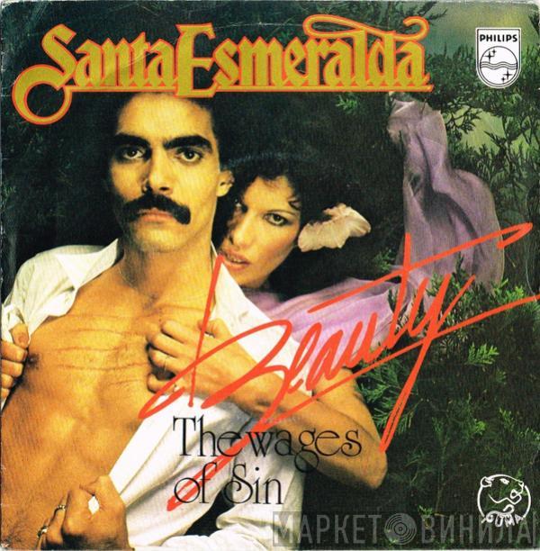 Santa Esmeralda - Beauty