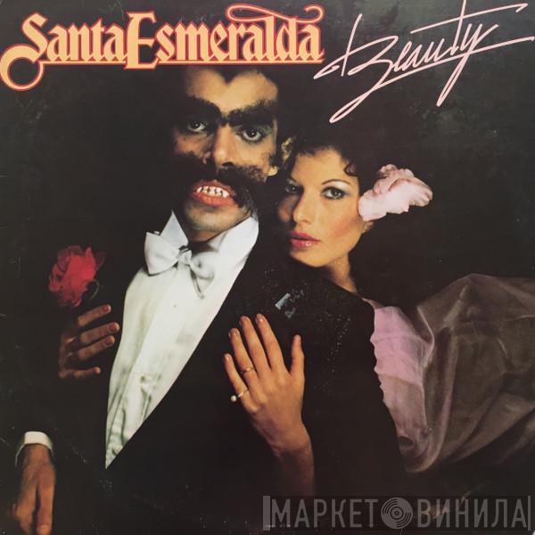 Santa Esmeralda - Beauty