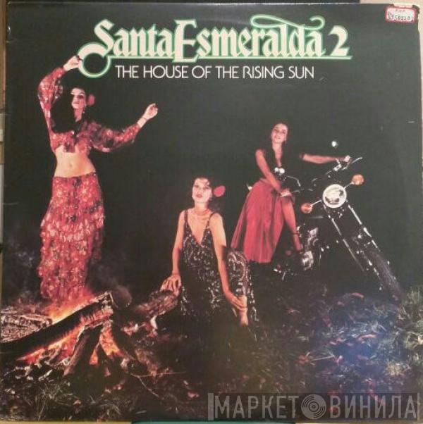 Santa Esmeralda - The House Of The Rising Sun