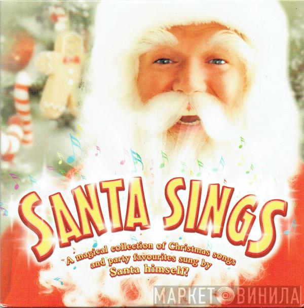 Santa Sings - Santa Sings