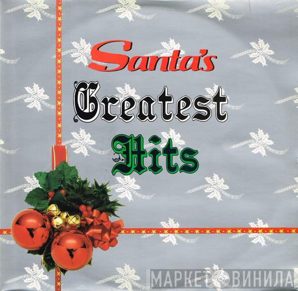 - Santa's Greatest Hits