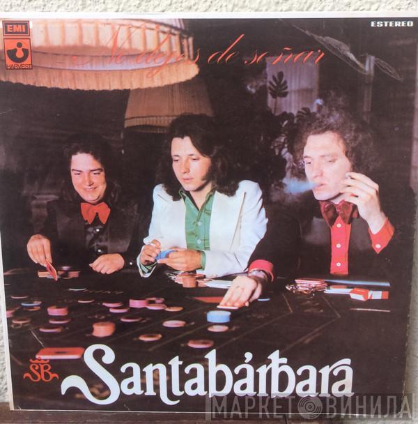  Santabarbara  - No Dejes De Soñar