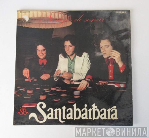  Santabarbara  - No Dejes De Sonar