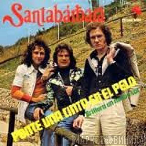 Santabarbara - Ponte Una Cinta En El Pelo / Brillara Un Nuevo Sol