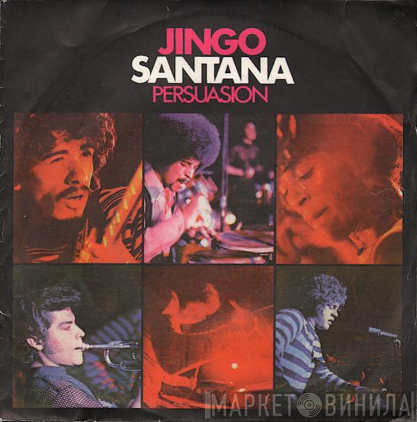  Santana  - Jingo / Persuasion