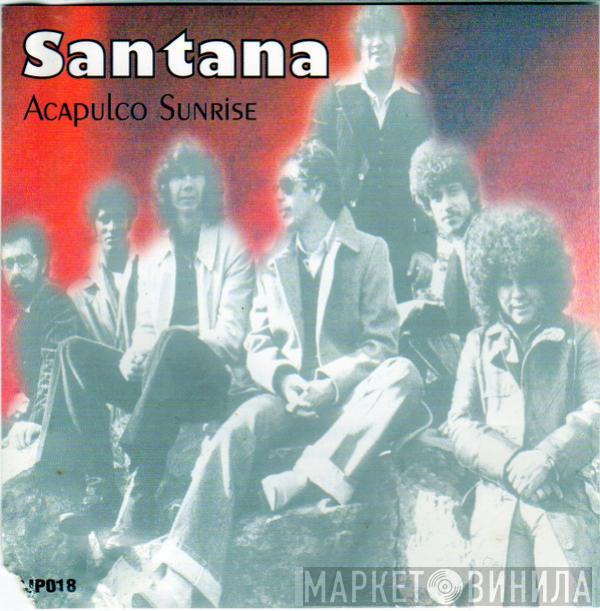  Santana  - Acapulco Sunrise