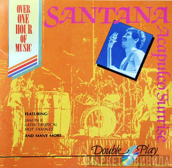 Santana - Acapulco Sunrise