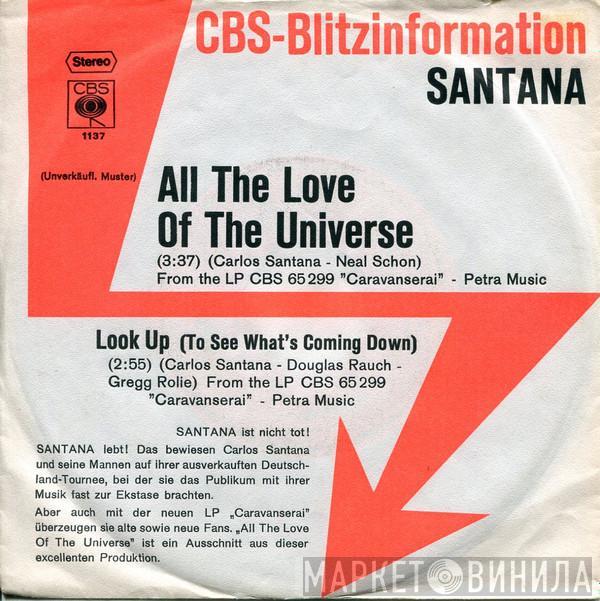 Santana - All The Love Of The Universe / Look Up (To See What's Coming Down)