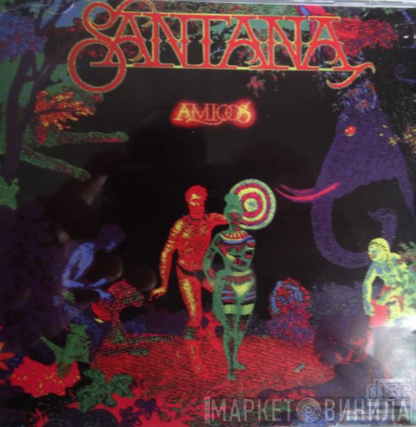  Santana  - Amigos