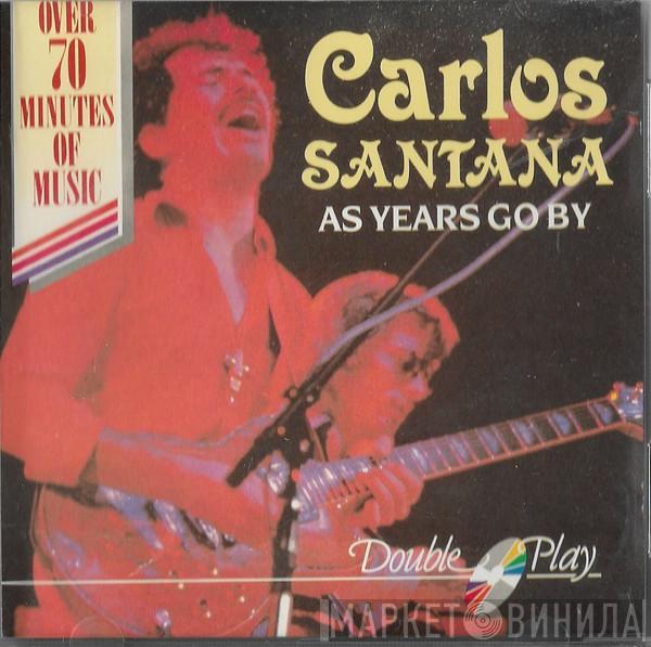 Santana - As Years Go By