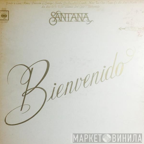  Santana  - Bienvenido = Welcome