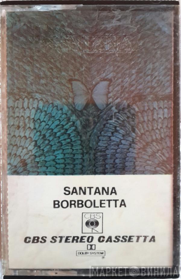  Santana  - Borboletta