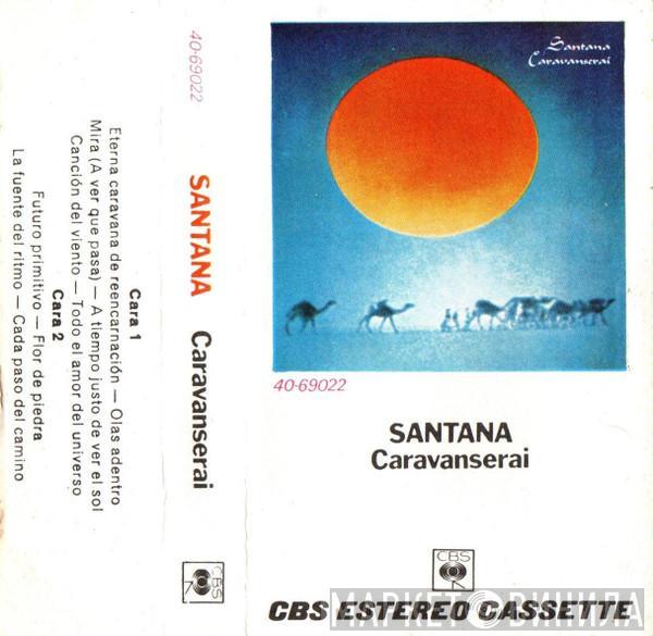  Santana  - Caravanserai