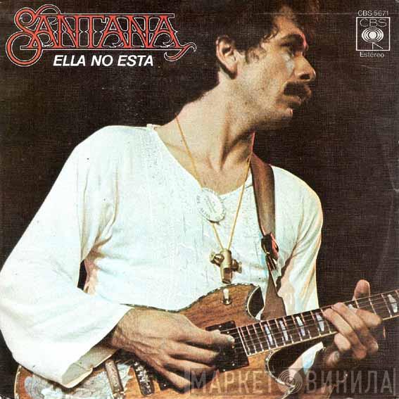 Santana - Ella No Está