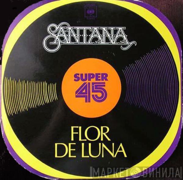 Santana - Flor De Luna