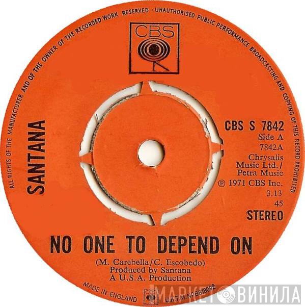 Santana - No One To Depend On / Taboo