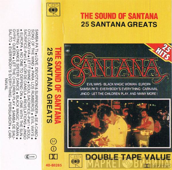  Santana  - The Sound Of Santana - 25 Santana Greats
