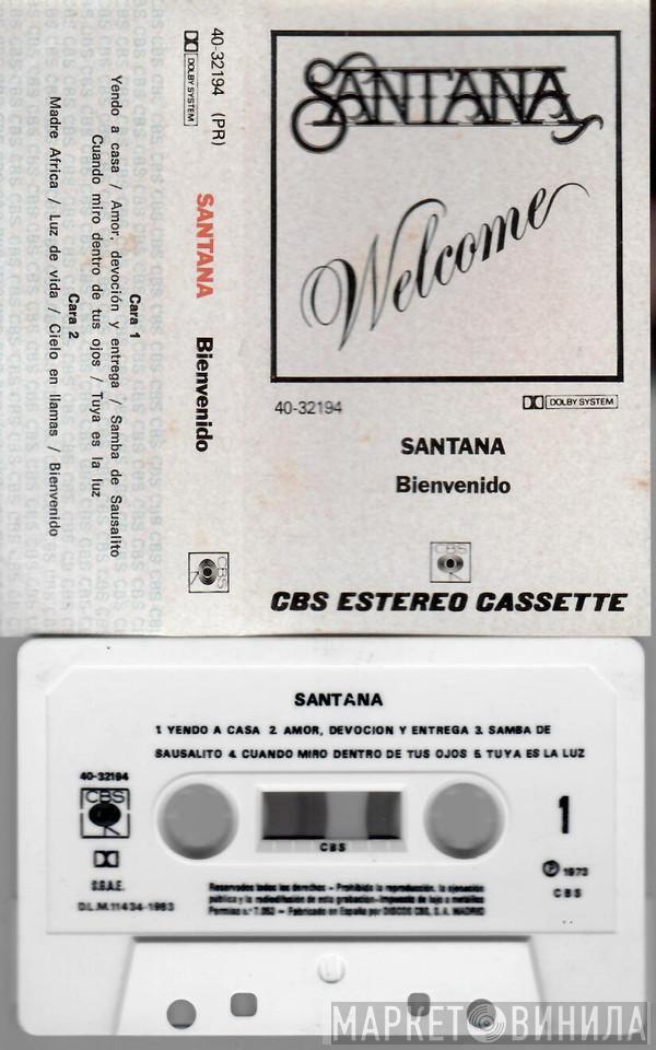  Santana  - WELCOME = Bienvenido