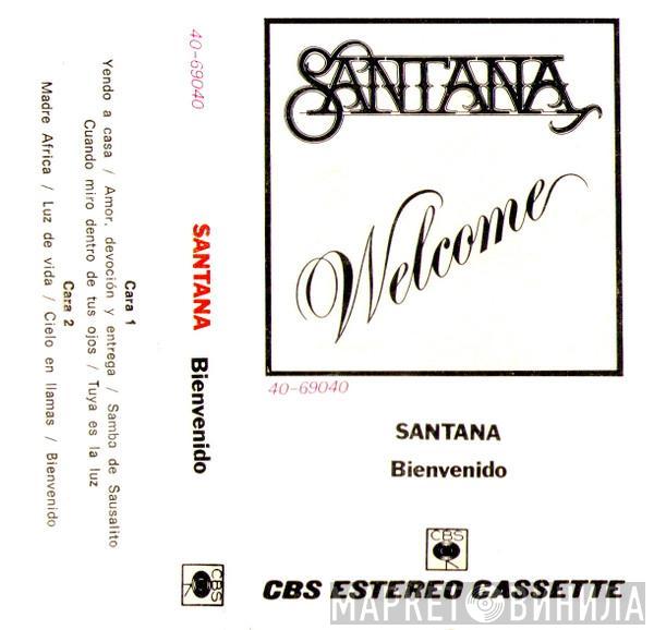  Santana  - Welcome = Bienvenido