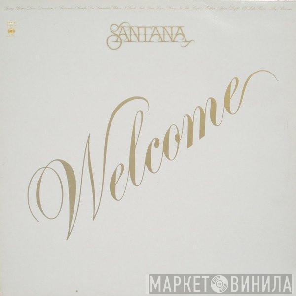  Santana  - Welcome