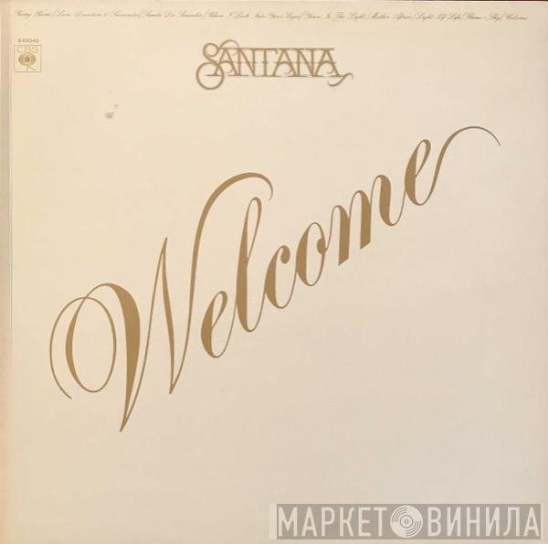  Santana  - Welcome