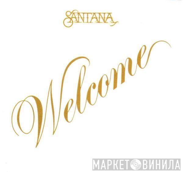 Santana - Welcome