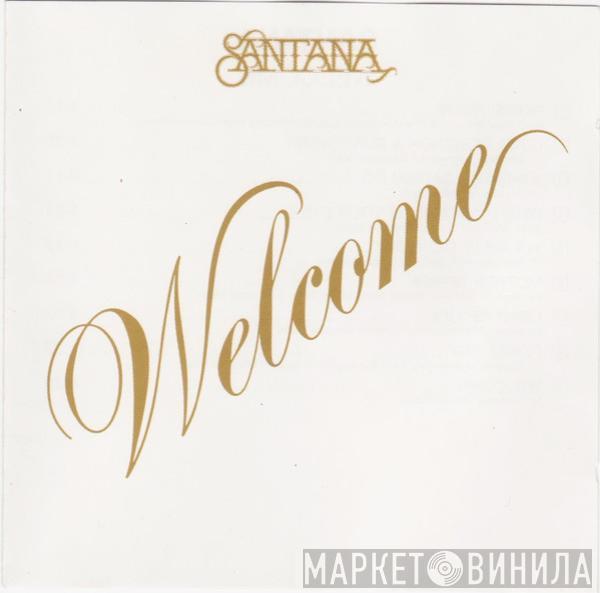  Santana  - Welcome