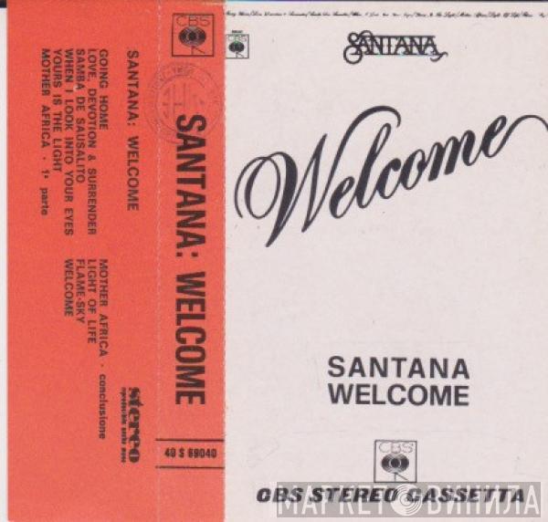  Santana  - Welcome