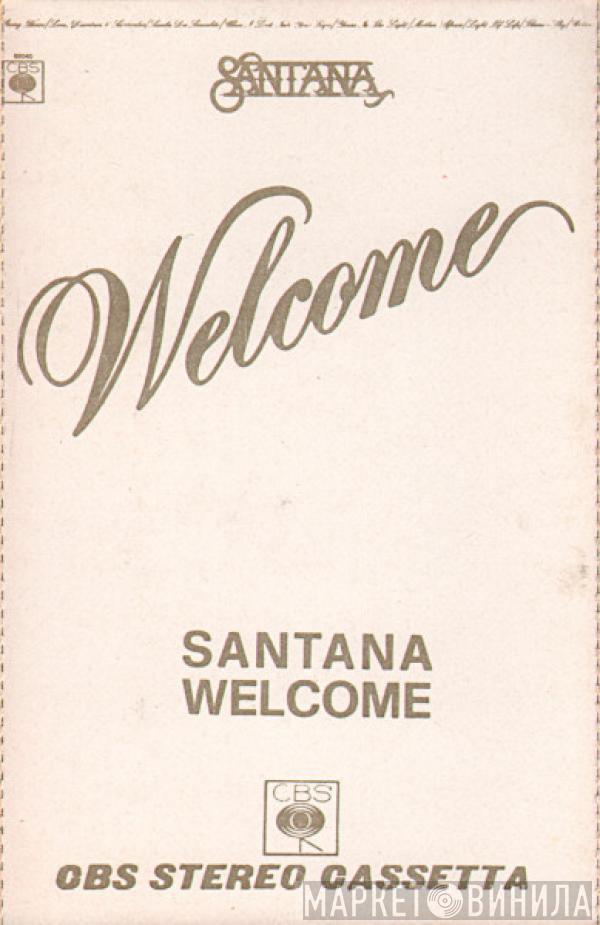  Santana  - Welcome