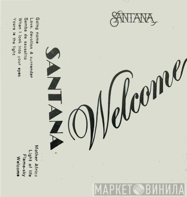  Santana  - Welcome