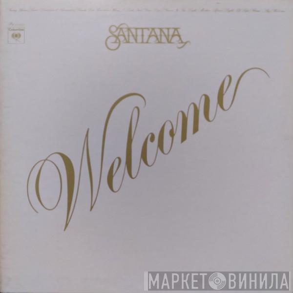  Santana  - Welcome