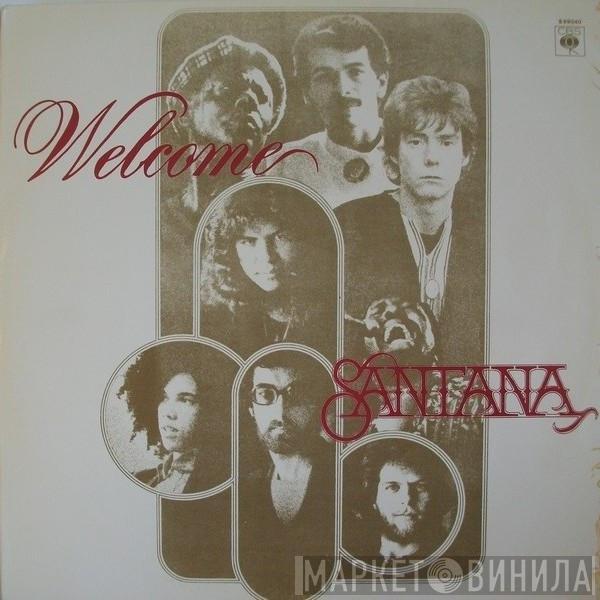  Santana  - Welcome