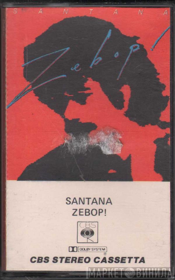 Santana - Zebop!