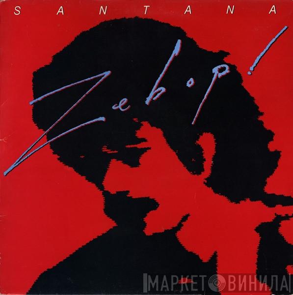 Santana - Zebop!