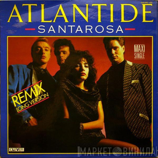 Santarosa - Atlantide  (Remix Long Version)