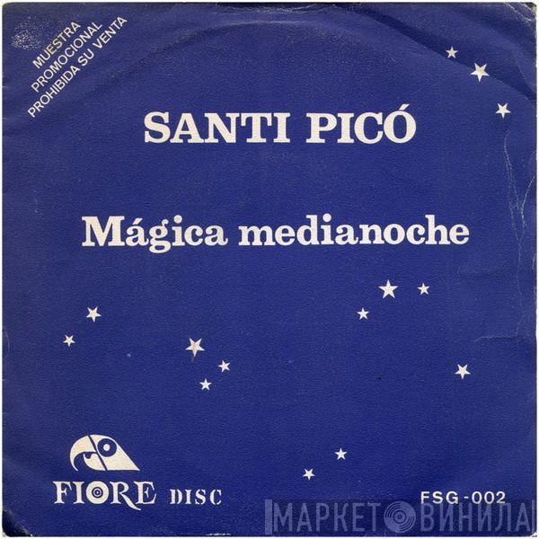 Santi Pico - Magica Medianoche