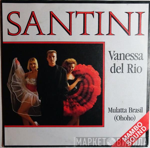 Santini  - Vanessa Del Rio