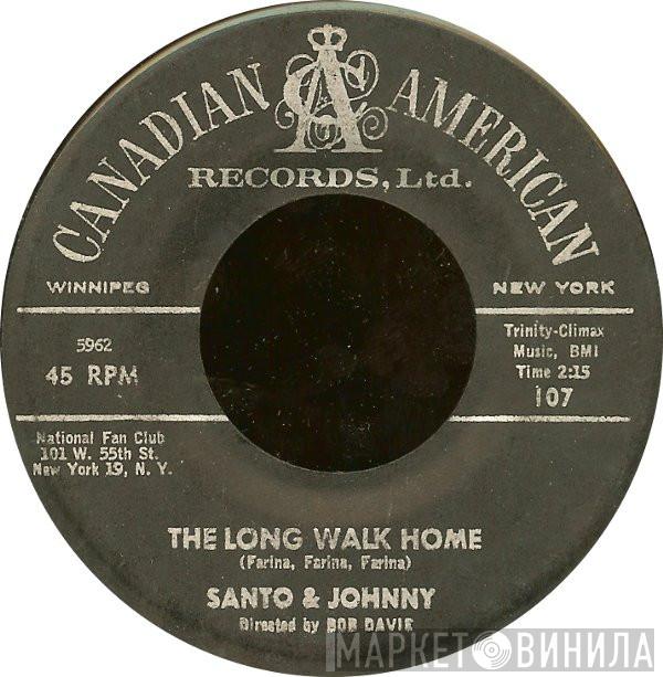 Santo & Johnny - Tear Drop / The Long Walk Home